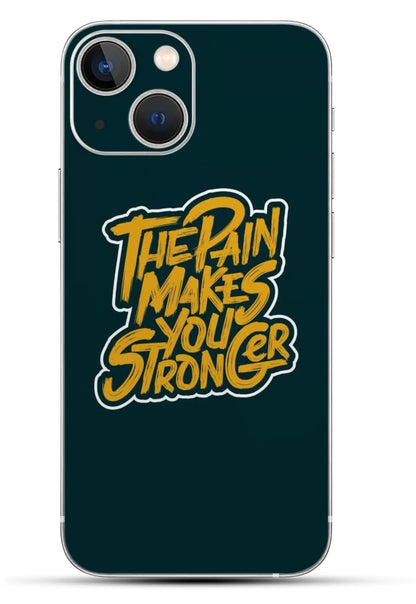 The Pain Makes You Stronger Mobile 6D Skin - SkinUp